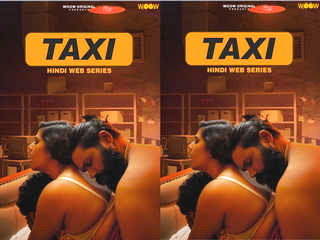 Watch today exclusive taxi web series full scene